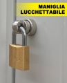 Maniglia lucchettabile